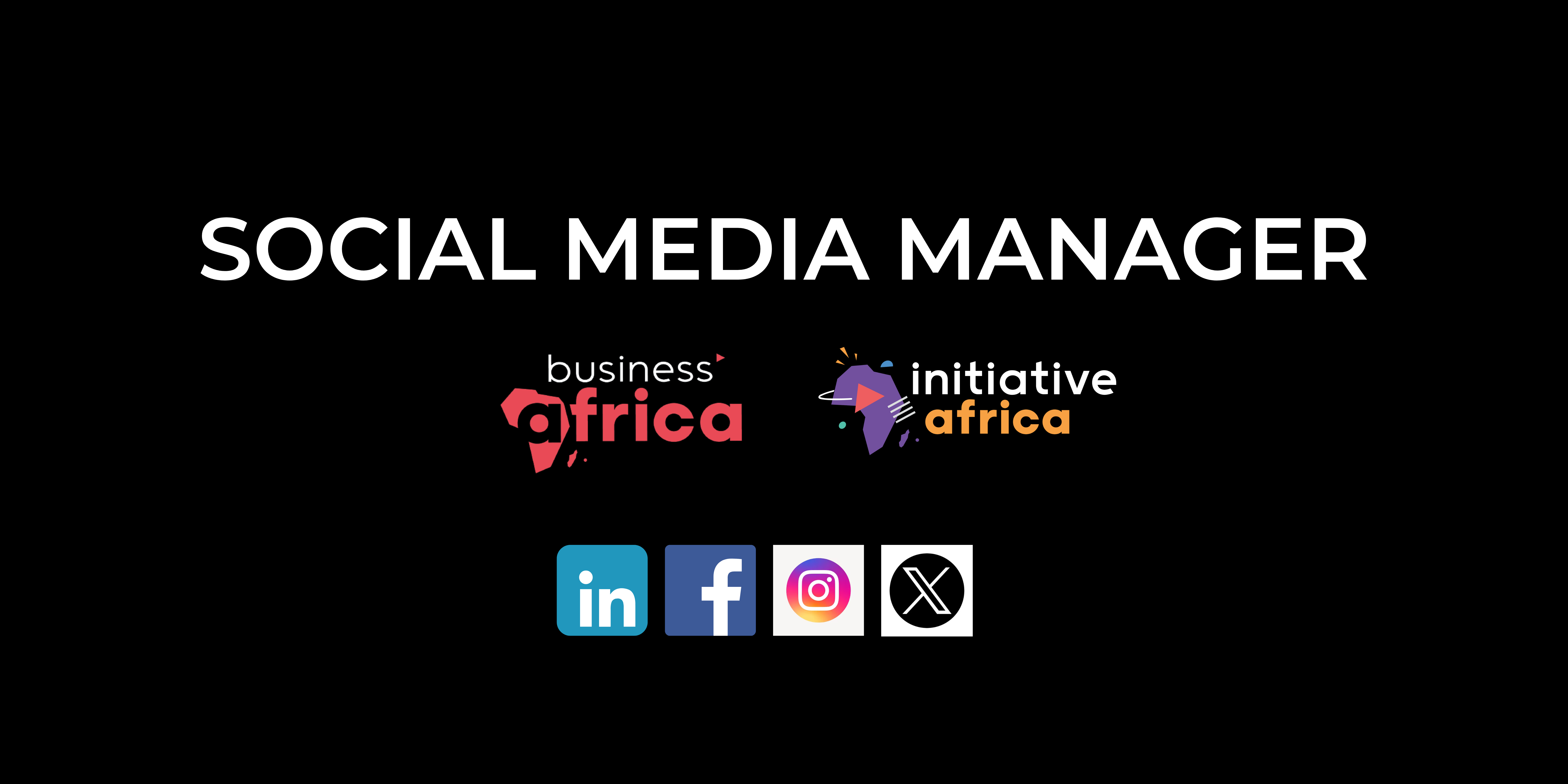 Social Media Manager – Business Africa & Initiative Africa