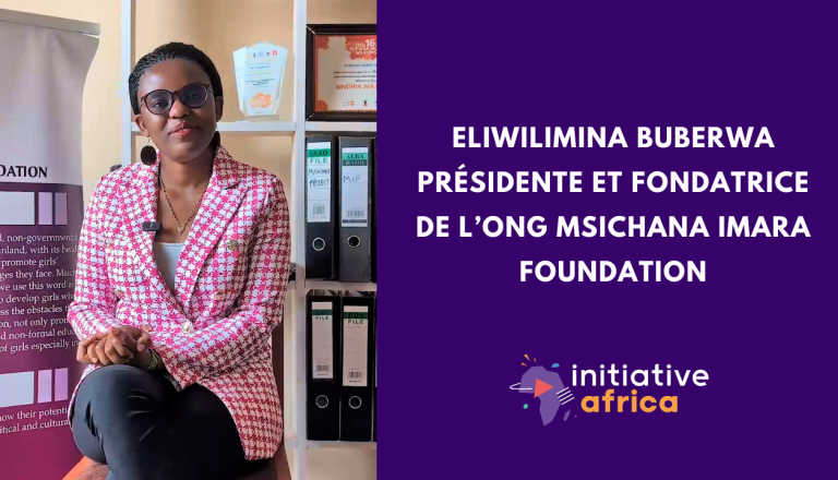 Eliwilimina Buberwa présidente et fondatrice de l’ONG Msichana Imara Foundation
