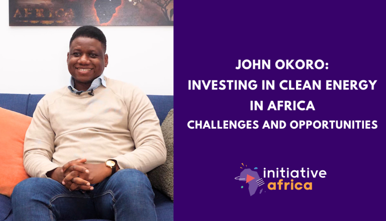 John Okoro: Investing in Clean Energy in Africa — Challenges and Opportunities